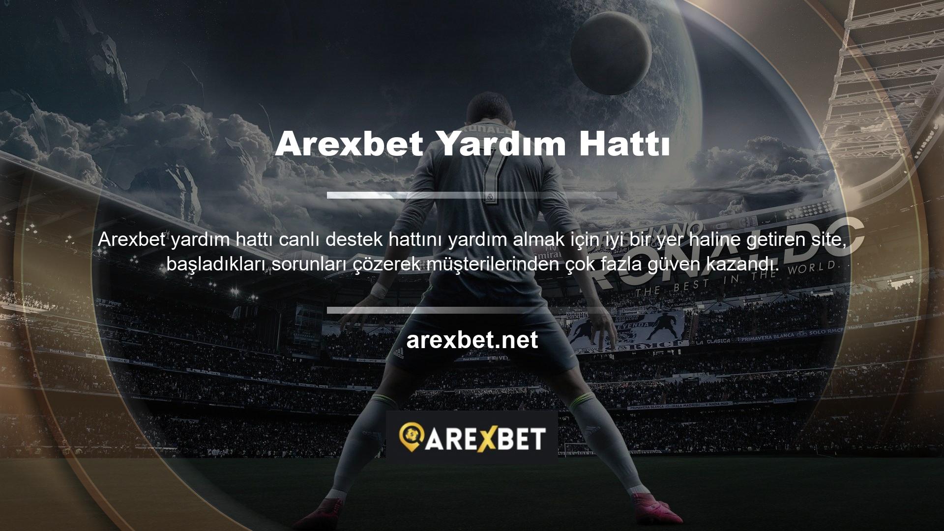 Yüksek seviyeli ve yüksek seviye ve sistem bilgisine sahip gelişmiş canlı destek personeli ile çözüm odaklı bir şekilde yaklaşan Arexbet Live Destek ekibi, karşılaşılan sorunlarda müşteri memnuniyetini basit ve kolay çözümler sunar